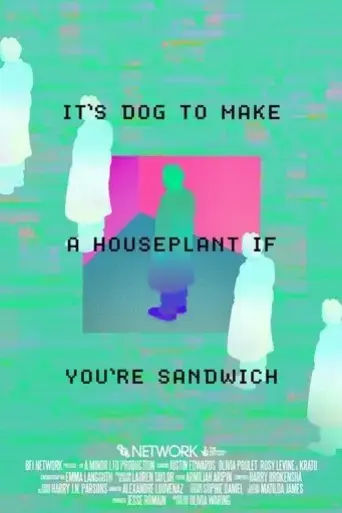 it-s-dog-to-make-a-houseplant-if-you-re-sandwich-2022
