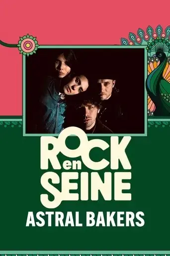 astral-bakers-rock-en-seine-2024-2024