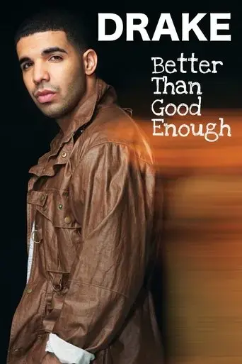 drake-better-than-good-enough-2010