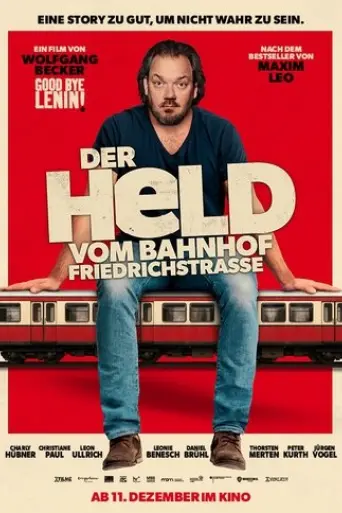 der-held-vom-bahnhof-friedrichstrasse-2025