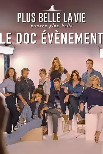 plus-belle-la-vie-encore-plus-belle-le-doc-evenement-2024