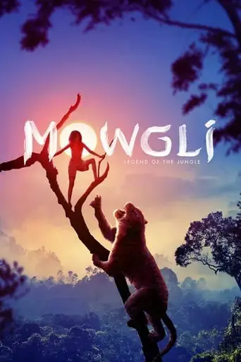 mowgli-legend-of-the-jungle-2018