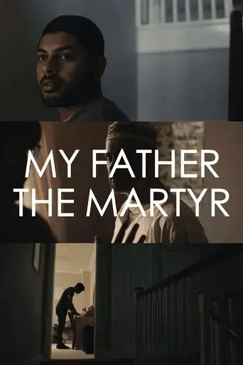 my-father-the-martyr-2019