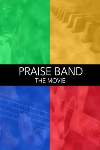 praise-band-the-movie-2008