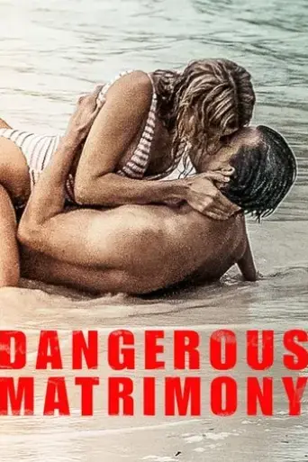 dangerous-matrimony-2018