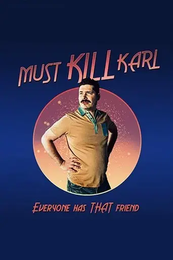 must-kill-karl-2017