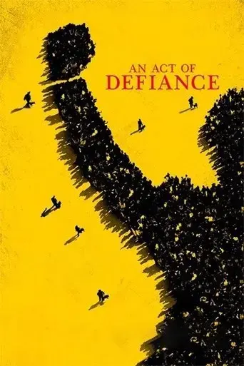 an-act-of-defiance-2017