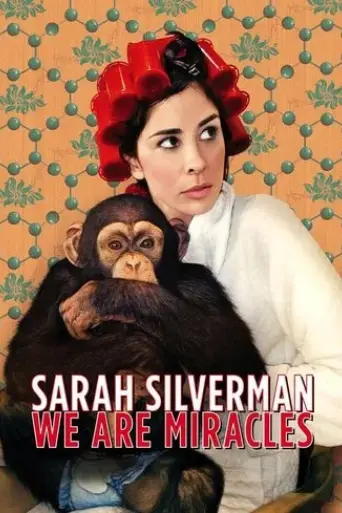 sarah-silverman-we-are-miracles-2013