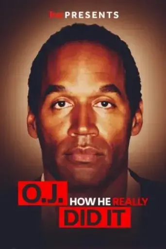 tmz-presents-o-j-simpson-how-he-really-did-it-2024
