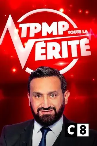 tpmp-xxl-toute-la-verite-2025