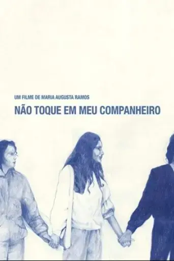 nao-toque-em-meu-companheiro-2020