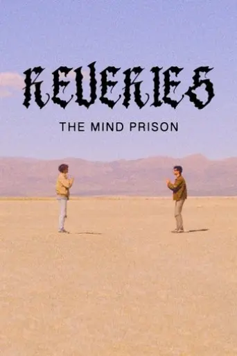 reveries-the-mind-prison-2025