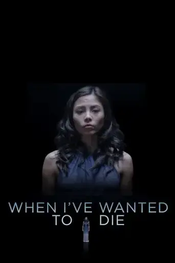when-i-ve-wanted-to-die-2018