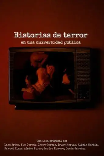 historias-de-terror-en-una-universidad-publica-2024
