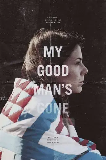 my-good-man-s-gone-2015