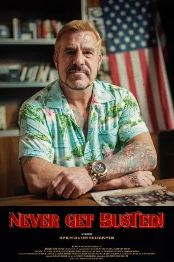 never-get-busted-2025