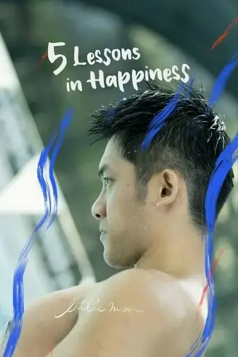 five-lessons-in-happiness-little-man-2020