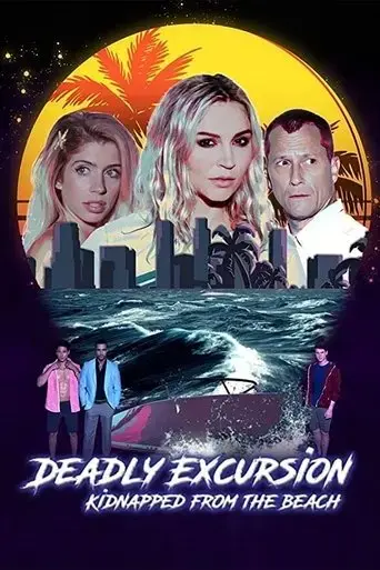 deadly-excursion-kidnapped-from-the-beach-2021