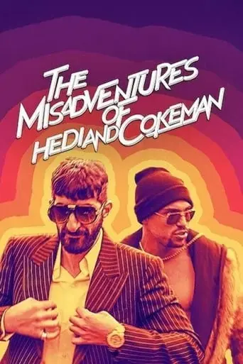 the-misadventures-of-hedi-and-cokeman-2021