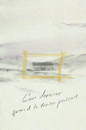 last-year-when-the-train-passed-by-2018
