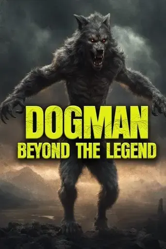 dogman-beyond-the-legend-2023