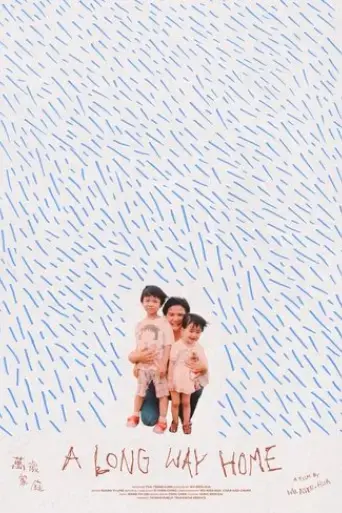 A Long Way Home (2025)