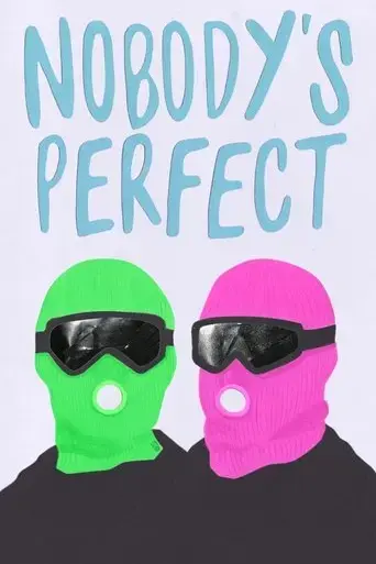 nobody-s-perfect-2024