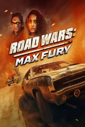 road-wars-max-fury-2024