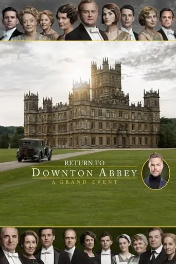 return-to-downton-abbey-a-grand-event-2019