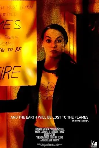 and-the-earth-will-be-lost-to-the-flames-2016