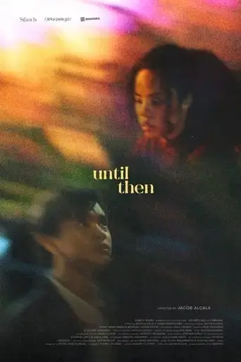 until-then-2024