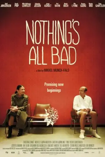 nothing-s-all-bad-2010