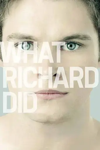 what-richard-did-2012