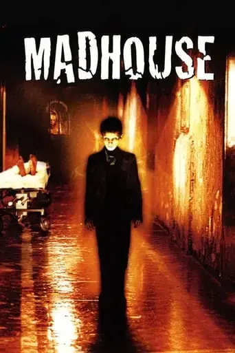 madhouse-2004