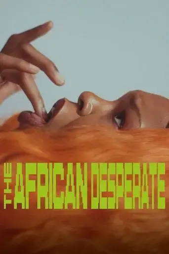the-african-desperate-2022