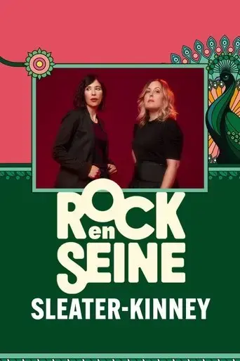 sleater-kinney-rock-en-seine-2024-2024