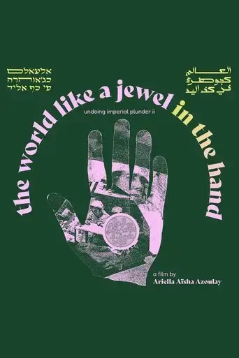 the-world-like-a-jewel-in-the-hand-unlearning-imperial-plunder-ii-2023