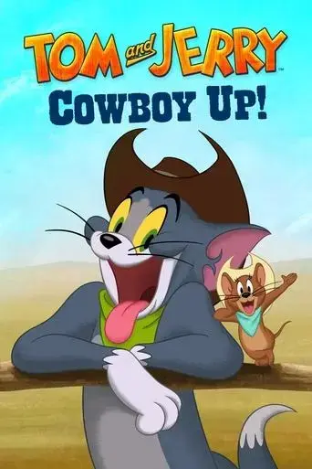 tom-and-jerry-cowboy-up-2022