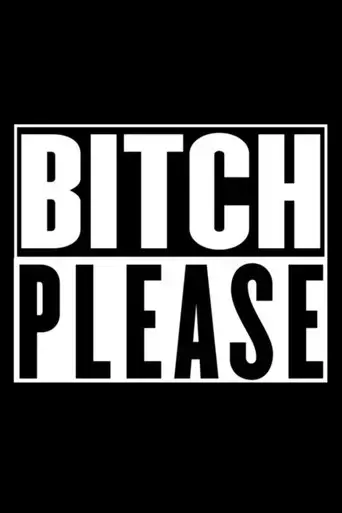 bitch-please-2018