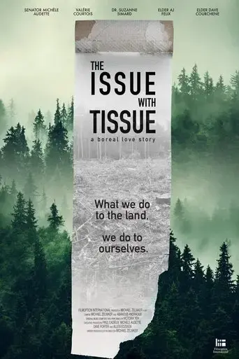 the-issue-with-tissue-a-boreal-love-story-2023