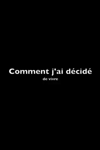 comment-j-ai-decide-de-vivre-2021