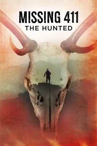 missing-411-the-hunted-2019