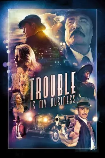 trouble-is-my-business-2018