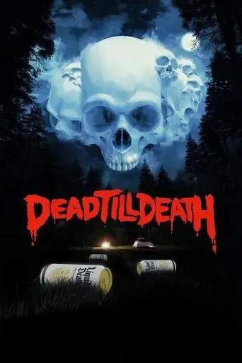 dead-till-death-2021