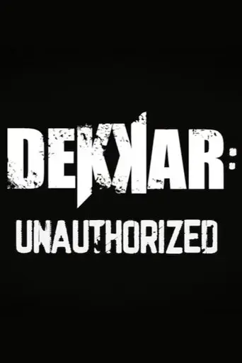 dekkar-unauthorized-2022