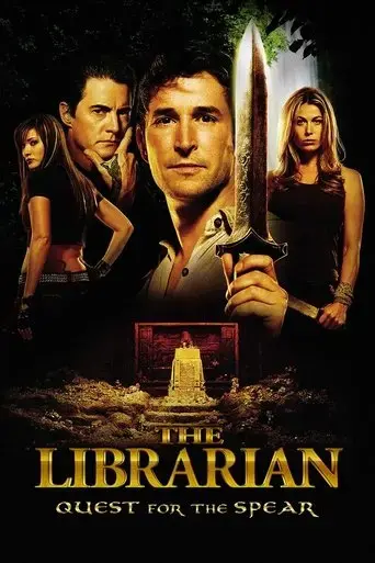 the-librarian-quest-for-the-spear-2004