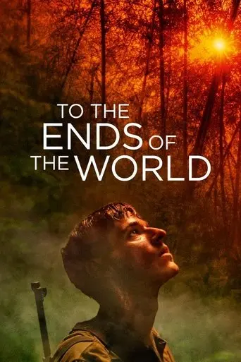 to-the-ends-of-the-world-2018