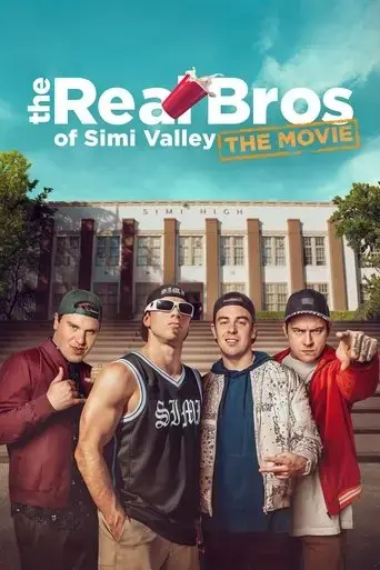 the-real-bros-of-simi-valley-the-movie-2024