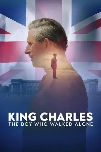 king-charles-the-boy-who-walked-alone-2023