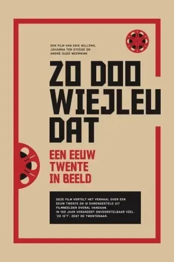 zo-doo-wiejleu-dat-een-eeuw-twente-op-film-2023